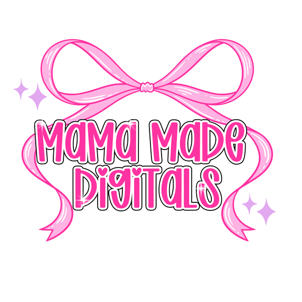 Mama Made Digitals